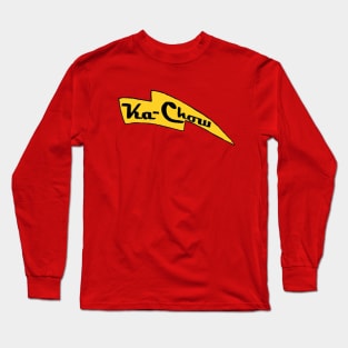 Ka-Chow Long Sleeve T-Shirt